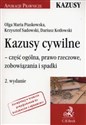 Kazusy cywilne część ogólna, prawo rzeczowe, zobowiązania i spadki Canada Bookstore