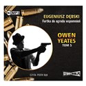 [Audiobook] Owen Yeates Tom 5 Furtka do ogrodu wspomnień  