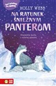 Zaopiekuj się mną Na ratunek śnieżnym panterom Bookshop