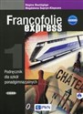 Francofolie express 1 Nowa edycja Podręcznik z płytą CD Szkoła ponadgimnazjalna chicago polish bookstore