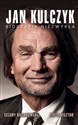 Jan Kulczyk Biografia niezwykła 