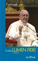 Encyklika Lumen Fidei  - Papież Franciszek