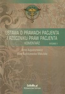 Ustawa o prawach pacjenta i Rzeczniku praw pacjenta Komentarz 