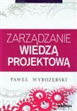 Zarządzanie wiedzą projektową  