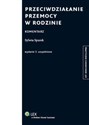 Przeciwdziałanie przemocy w rodzinie Komentarz Canada Bookstore