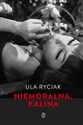 Niemoralna Kalina - Ula Ryciak