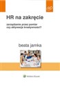 HR na zakręcie Zarządzanie przez pomiar czy aktywacja kreatywności? Bookshop