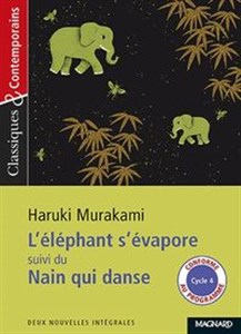 L'elephant s'evapore suivi du Nain qui danse bookstore