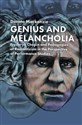 Genius and Melancholia. Fryderyk Chopin and Pedagogies of Romanticism in the Perspective of Performance - Dorota Mackenzie polish books in canada