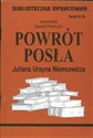 Biblioteczka Opracowań  Powrót posła Juliana Ursyna Niemcewicza Zeszyt nr 16 - Danuta Polańczyk