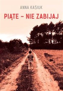 Piąte - Nie zabijaj books in polish