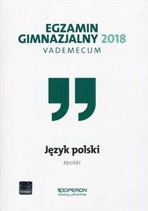 Egzamin gimnazjalny 2018 Język polski Vademecum books in polish