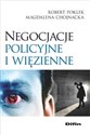 Negocjacje policyjne i więzienne - Robert Poklek, Magdalena Chojnacka  