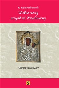 Wielkie rzeczy uczynił mi Wszechmocny chicago polish bookstore