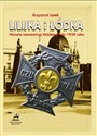 Lilijka i łódka Historia harcerstwa łódzkiego do 1939 roku Bookshop