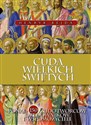 Cuda Wielkich Świętych - Henryk Bejda