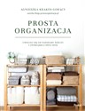 Prosta organizacja - Agnieszka Krakós-Gorący  