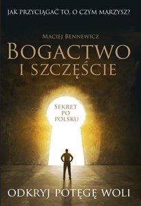 Bogactwo i szczęście Polish Books Canada
