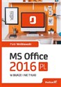 MS Office 2016 PL w biurze i nie tylko online polish bookstore