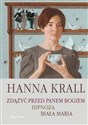 Zdążyć przed Panem Bogiem Hipnoza Biała Maria books in polish