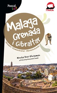 Malaga Grenada i Gibraltar Pascal Lajt Canada Bookstore