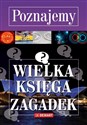 Poznajemy. Wielka księga zagadek Bookshop