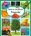 Przyroda Świat w obrazkach 