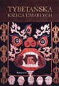 Tybetańska księga umarłych - Opracowanie Zbiorowe bookstore