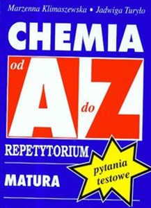 Chemia Pytania testowe od A do Z Repetytorium Matura Egzaminy  