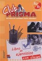 Club Prisma Nivel A2/B1 Libro de ejercicios con claves Polish bookstore