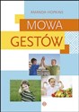 Mowa gestów - Amanda Hopkins