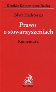 Prawo o stowarzyszeniach Komentarz 