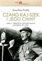 Czang Kaj-szek i jego Chiny  