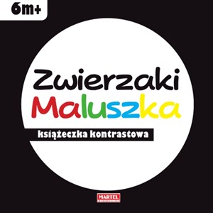 Zwierzaki Maluszka - książeczka kontrastowa Polish Books Canada