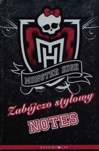 Monster High Zabójczo stylowy notes chicago polish bookstore