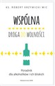 Wspólna droga do wolności Poradnik dla alkoholików i ich bliskich to buy in Canada