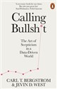 Calling Bullshit - Jevin D West, Carl T. Bergstrom