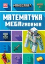 Minecraft Matematyka Megazadania 7+ - Dan Lipscombe, Brad Thompson Polish bookstore