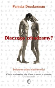 Dlaczego zdradzamy? Światowy atlas niewierności polish usa