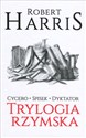 Trylogia rzymska Cycero Spisek Dyktator  