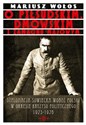 O Piłsudskim, Dmowskim i zamachu majowym Dyplomacja sowiecka wobec Polski w okresie kryzysu politycznego 1925-1926  