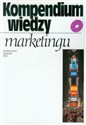 Kompendium wiedzy o marketingu - 
