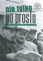 Nie tylko „Po Prostu” Prasa w dobie odwilży (1955–1958) bookstore