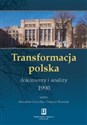 Transformacja polska Dokumenty i analizy 1990 - Stanisław Gomułka, Tadeusz Kowalik online polish bookstore