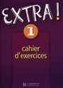 Extra! 1 Zeszyt ćwiczeń Gimnazjum - Fabienne Gallon, Cynthia Donson