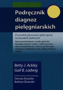 Podręcznik diagnoz pielęgniarskich Przewodnik planowania opieki opartej na dowodach naukowych polish usa