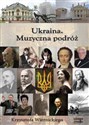 [Audiobook] Ukraina Muzyczna podróż Krzysztofa Wiernickiego Bookshop