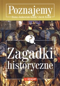 Poznajemy Zagadki historyczne  