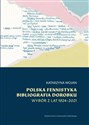 Polska fennistyka. Bibliografia dorobku 1824-2021  online polish bookstore