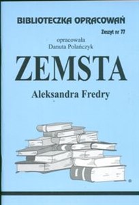 Biblioteczka Opracowań Zemsta Aleksandra Fredry Zeszyt nr 77 books in polish